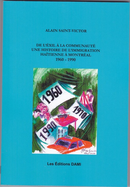 Pour comprendre l’histoire de la communauté haïtienne de Montréal
